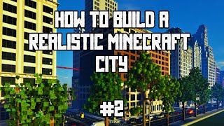 How To Build a Realistic Minecraft City | EP 2 | Realistic Apartment Buildings