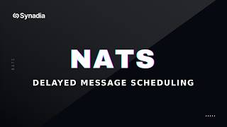 Delayed Message Scheduling in NATS — One-Time, Cron, and Subject Sampling Profile