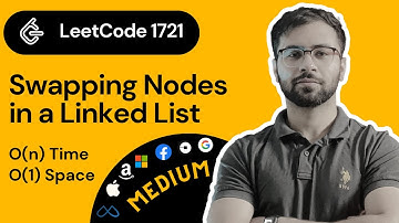 LeetCode 1721 : Swapping Nodes in a Linked List