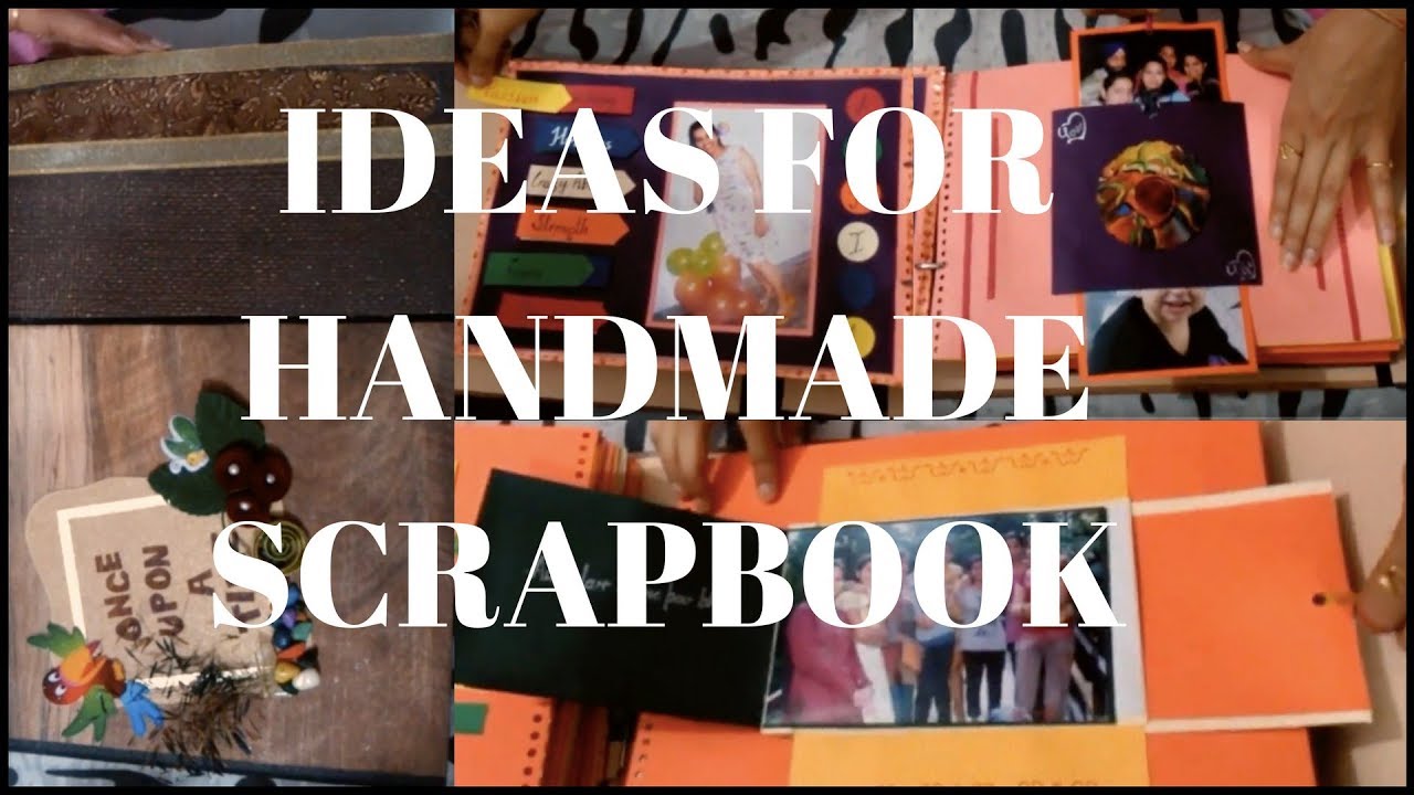 Handmade Scrapbook | DIY- Handmade Scrapbook Ideas for Best Friend art and craft documentary