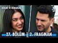 Güller ve Günahlar 27. Bölüm 2. Fragman | Zeynep, Kader'i geri alabilecek mi? @kanald