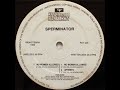 Sperminator Uptempo Slow Down Mix 1992
