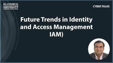 Future Trends in Identity and Access Management (IAM)