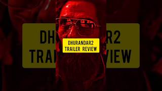 dhurandar2 trailer review ll trailer reaction ll bhutu reviewwala
