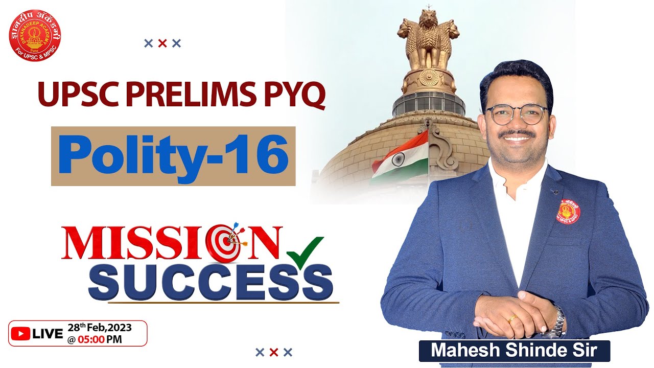 UPSC PRELIMS PYQ -16.Polity | By:- Mahesh Shinde Sir. - YouTube