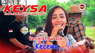 Download Lagu Dewi Albadawi  ( Kecewa ) Keysa Entertainmen MP3