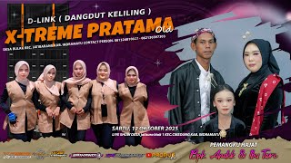 🔴LIVE  SINGA DANGDUT X-TREME PRATAMA OLD | SHOW DESA JATISURA BLOK 1 CIKEDUNG INDRAMAYU