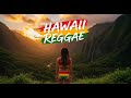 Close Your Eyes & Feel Hawaii 🌺 Relaxing Reggae Escape