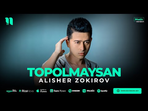 Alisher Zokirov - Topolmaysan (audio 2023)