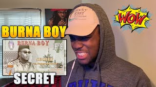 UKBurna Boy - Secret (feat. Jeremih & Serani) | REACTION