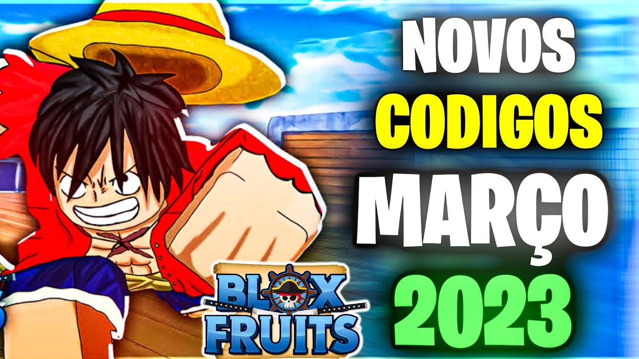 Novos Códigos Blox Fruits: Março 2023 - Blox Fruits
