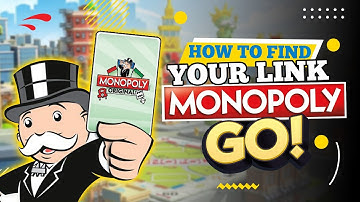 How to Find Your Link on Monopoly GO (2025)