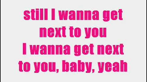 Rose Royce - I Wanna Get Next To You - Lyrics