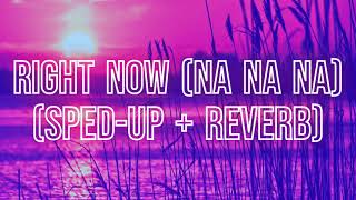 Right Now (Na Na Na) - Akon (sped-up + reverb / nightcore remix) with lyrics