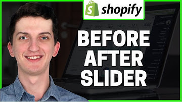 How To Add Before After Slider To Shopify 2020