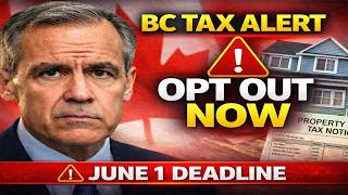 🚨 Urgent Why You Should Opt Out of BC Property Tax Deferment Before June 1st
