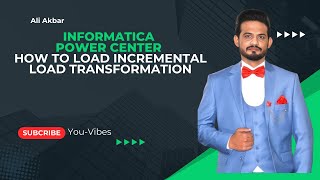 How to Implement Incremental Load in Informatica PowerCenter | Informatica ETL Tutorial