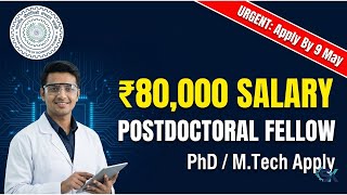 IIT Roorkee Recruitment 2026! 🎓 ₹80,000 Salary Postdoctoral Fellow Job | PhD/MTech Apply Now