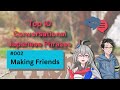 Japanese Conversation for How To Make FRIENDS - Top 10 Easy Japanese Phrases for Beginner 【日本語の会話】