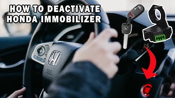 How To Deactivate The Honda Immobilizer