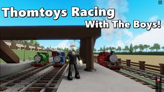 Thomtoys Racing With The Boys - Thomas And Friends