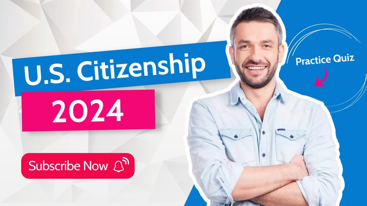 2024 U.S. Citizenship Official USCIS Civics Test (Practice Quiz) YouTube