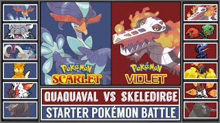 QUAQUAVAL vs SKELEDIRGE | Paldea Starter Pokémon Battle [Pokémon Scarlet & Violet]