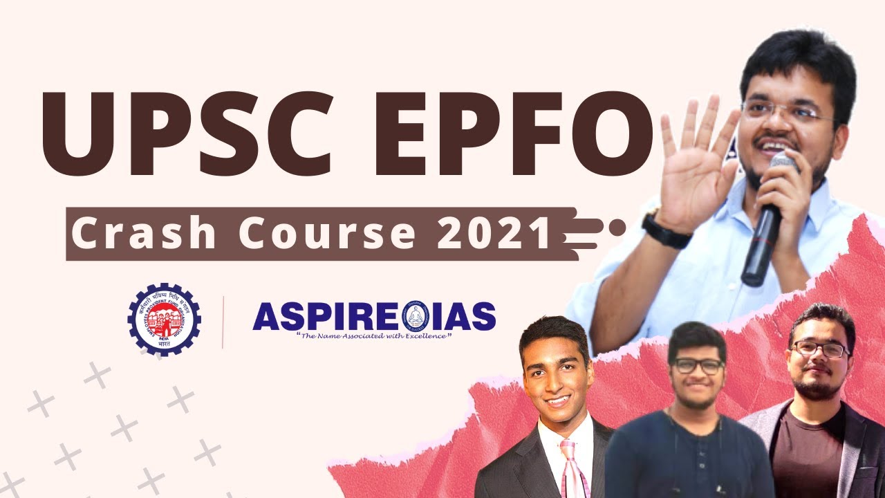 UPSC EPFO CRASH COURSE 2021 | 01 MARCH 2021 | 
