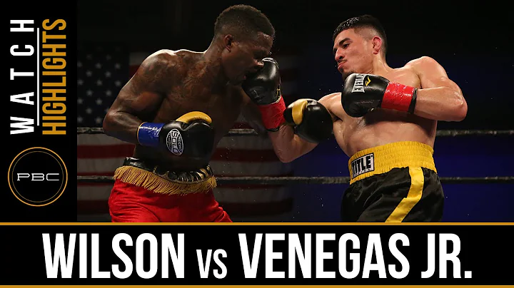 Wilson vs Venegas Jr HIGHLIGHTS: May 17, 2016 - PB...