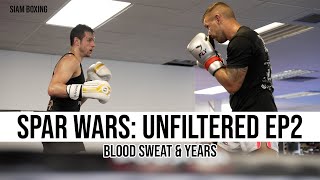 SPAR WARS Unfiltered - Blood Sweat & Years EP2