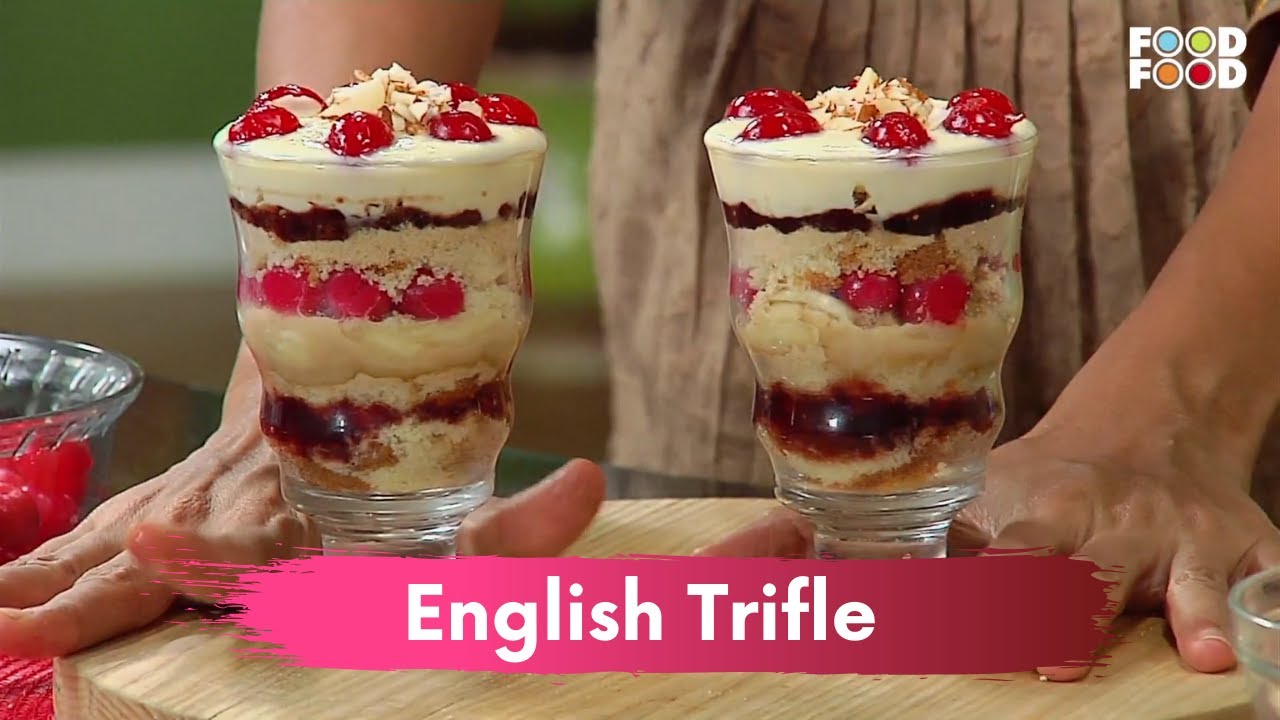 Traditional English Trifle Recipe | इंग्लिश त्रिफल | Perfect Yummy Dessert | Food Food | FoodFood