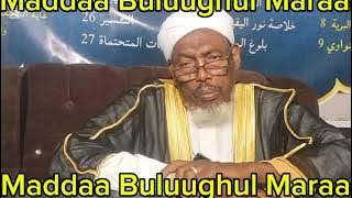 Sheikh Mussaa su.aalaa Maddaa Buluughul Maraam