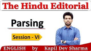 The Hindu Editorial Parsing Live Session - Vi English By Kapil Dev Sharma