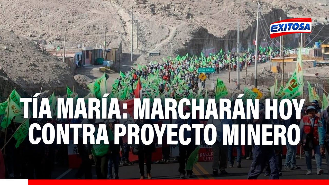 🔴🔵Tía María: Pobladores del Valle del Tambo marcharán hoy contra ...