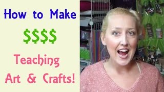 How to make money teaching art and ...