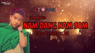 NAM DANG NAM SOM-Jav.Jarvis (Lyrics)