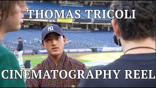Thomas Tricoli | Cinematography Demo Reel 2025