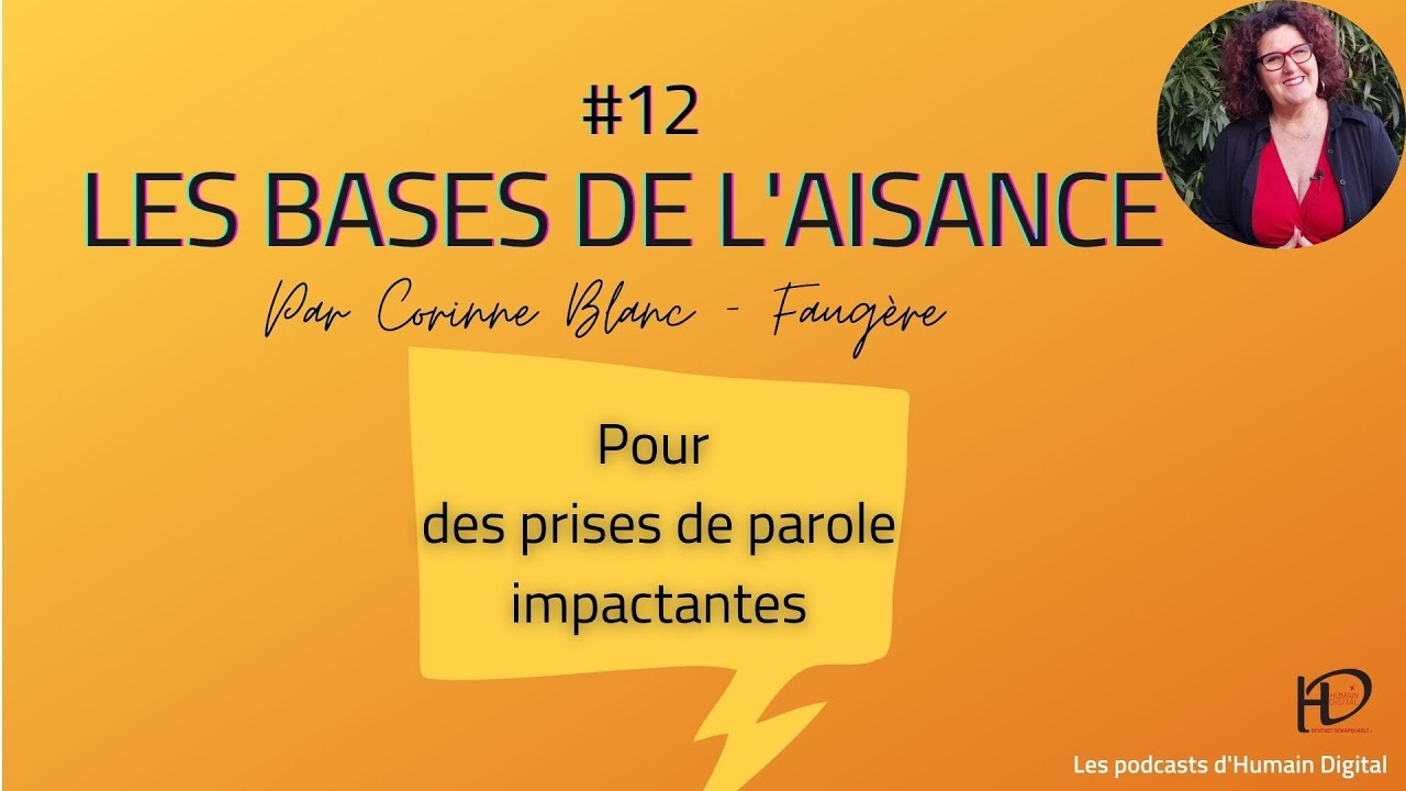 Les bases de l'aisance pour vos prises de parole !