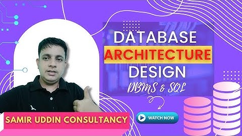Database Design Course: Learn how to design and plan a database for beginners| Database Architecture