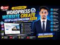 WordPress Website Create, Setup & Customization Full Tutorial | Beginner to Pro