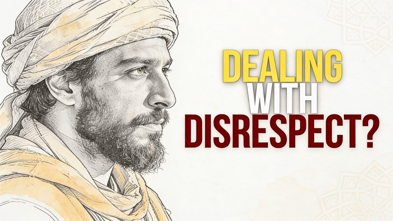 7 ISLAMIC LESSONS to Deal With DISRESPECT | ISLAMIC WISDOM