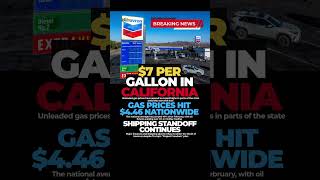 California Gas Hits $7: National Average Surges Amid Iran War
