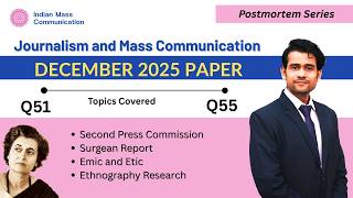 Q51-Q55 |  December 2025  Post Mortem Series | Mass Communication
