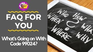 Whats Going On With Cpt Code 99024?- Global Surgery Data Collection