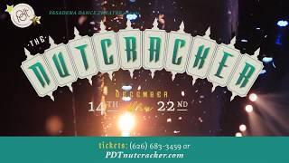 Pasadena Dance Theatre presents THE NUTCRACKER 2019