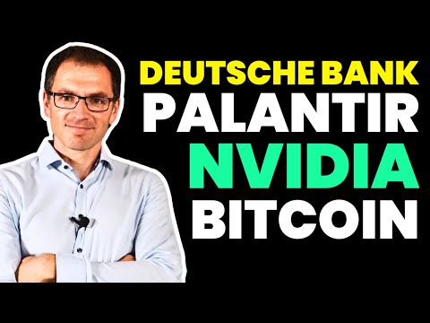 Bitcoin, Deutsche Bank, Palantir und Nvidia im Alpha Check