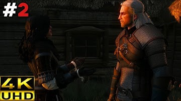 The Witcher 3 Wild Hunt Gameplay Walkthrough | Part 2 (4K 60FPS)