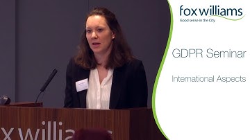 GDPR Seminar Chapter 5: International Aspects - Fox Williams LLP