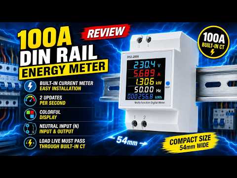 ⚡100A DIN Rail Energy Meter Review | Voltage, Current, Watts, kWh & PF