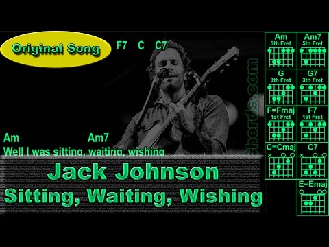 Jack Johnson - Sitting, Waiting, Wishing - Original - Guitar Chords (0014-A1)